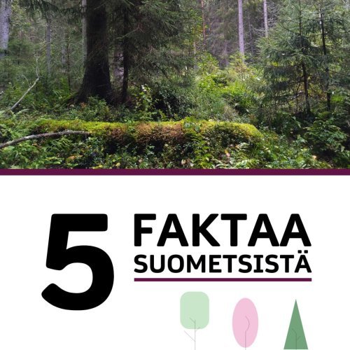 Suometsä on turvemaalla kasvavaa metsää. Yhteensä turvemaita on 9,2 miljoonaa hehtaaria, josta noin puolet on metsätalou...